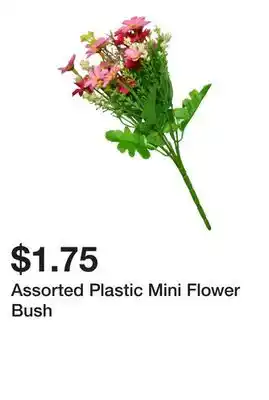 Dollarama Assorted Plastic Mini Flower Bush offer