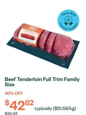 Voilà Beef Tenderloin Full Trim Family Size offer