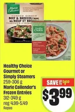 FreshCo Healthy Choice Gourmet or Simply Steamers offer