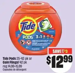 FreshCo Tide Pods or Gain Flings! 42 pk reg 14.99-15.99 Capsules de détergent offer