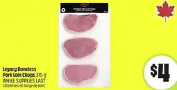 FreshCo Legacy Boneless Pork Loin Chops offer