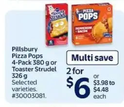Walmart PILLSBURY PIZZA POPS OR TOASTER STRUDEL offer