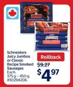 Walmart Schneiders Juicy Jumbos or Classic Recipe Smoked Sausages offer