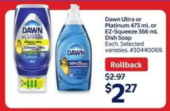 Walmart Dawn Ultra or Platinum Dish Soap offer