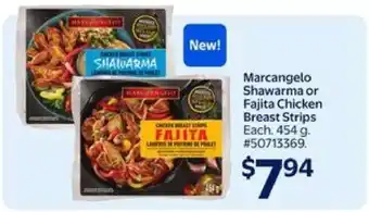 Walmart Marcangelo Shawarma or Fajita Chicken Breast Strips offer