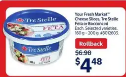 Walmart Tre Stelle Feta or Bocconcini offer