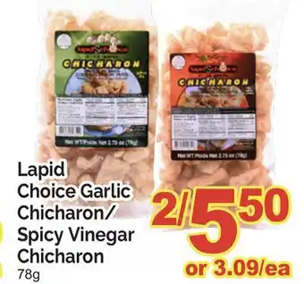 T&T Supermarket LAPID CHOICE GARLIC CHICHARON/SPICY VINEGAR CHICHARON, 78g offer