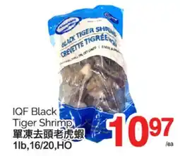 T&T Supermarket IQF BLACK TIGER SHRIMP, 1LB 16/20,HO offer