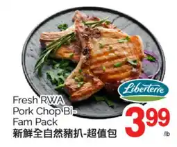 T&T Supermarket FRESH RWA PORK CHOP BI-FAM CHOP offer