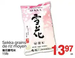 T&T Supermarket SEKKA GRAINS DE RIZ MOYEN 15LB offer