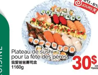 T&T Supermarket PLATEAU DE SUSHI POUR LA FETE DES PERES, 1160g offer