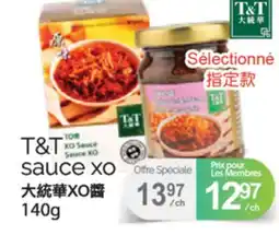 T&T Supermarket T&T SAUCE XO 140G offer