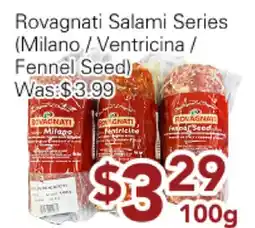 Ample Food Market Rovagnati Salami Series (Milano / Ventricina / Fennel Seed) offer