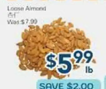 Oceans Fresh Food Market Loose Almond offer