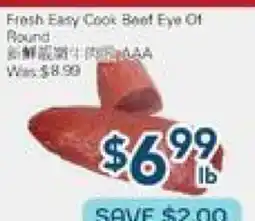 Oceans Fresh Food Market Fresh Easy Cook Beef Eye Of Round offer