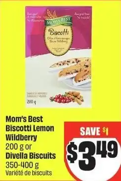 FreshCo Mom's best biscotti lemon wildberry or divella biscuits offer