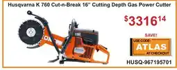Atlas Tools & Machinery Husqvarna K 760 Cut-n-Break 16 Cutting Depth Gas Power Cutter offer