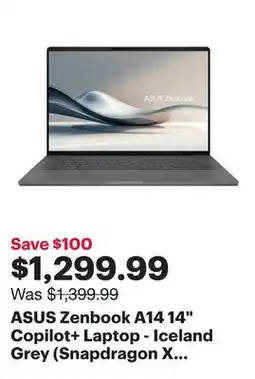 Best Buy ASUS Zenbook A14 14 Copilot+ Laptop - Iceland Grey (Snapdragon X /16GB RAM/1TB SSD/Win 11) offer