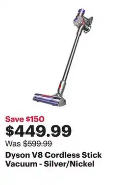 Best Buy Dyson V8 Cordless Stick Vacuum - Silver/Nickel offer