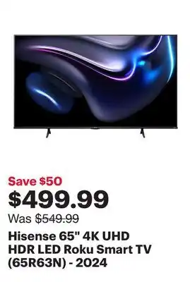 Best Buy Hisense 65 4K UHD HDR LED Roku Smart TV (65R63N) - 2024 offer