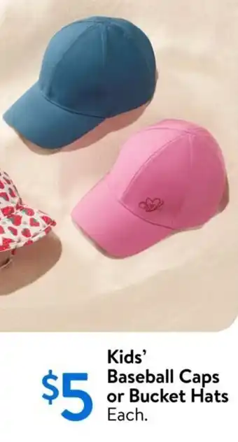 Walmart Kids' baseball caps or bucket hats offer