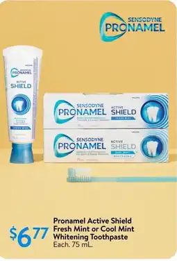 Walmart Pronamel active shield fresh mint or cool mint whitening toothpaste offer