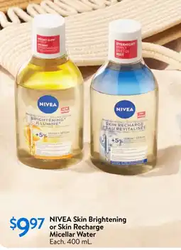 Walmart Nivea skin brightening or skin recharge micellar water offer