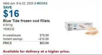 Costco Blue tide frozen cod fillets offer