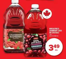Metro Irresistibles cranberry juice or cocktails offer