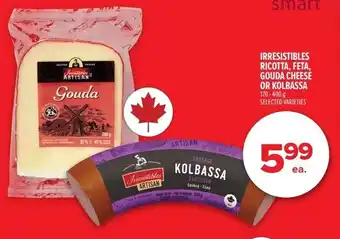 Metro Irresistibles ricotta, feta, gouda cheese or kolbassa offer