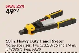 Princess Auto 13 in. Heavy Duty Hand Riveter offer