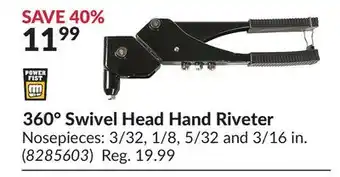 Princess Auto 360 Swivel Head Hand Riveter offer