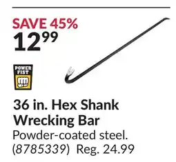 Princess Auto 36 in. Hex Shanks Wrecking Bar offer