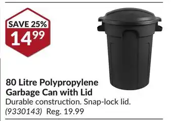 Princess Auto 80 Litre Polypropylene Garbage Can with Lid offer