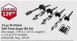 Princess Auto 15 pc Bi-Metal Self-Feed Auger Bit Set offer