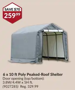 Princess Auto 6x10 ft Poly Peaked-Roof Shelter offer