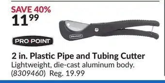 Princess Auto 2 in. Plastic Pipe and Tubing Cutter offer