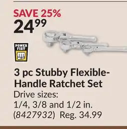 Princess Auto 3 pc Stubby Flexible- Handle Ratchet Set offer