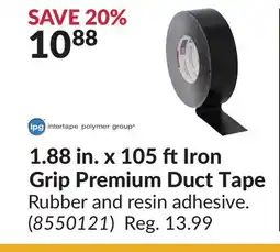 Princess Auto 1.88 in.x 105 ft Iron Grip Premium Duct Tape offer