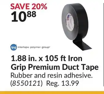 Princess Auto 1.88 in.x 105 ft Iron Grip Premium Duct Tape offer