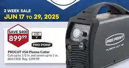 Princess Auto PROCUT 45A Plasma Cutter offer