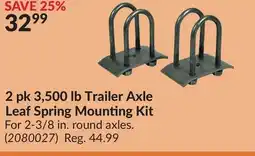 Princess Auto 2 pk 3,500 lb Trailer Axle Leaf Spring Mounting Kit offer