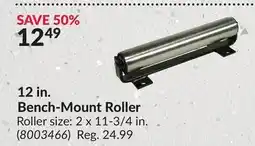 Princess Auto 12 in. Bench-MountRoller offer
