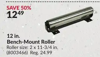 Princess Auto 12 in. Bench-MountRoller offer