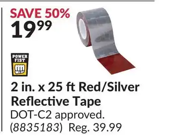 Princess Auto 2in.x25 ft Red/Silver Reflective Tape offer