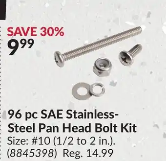 Princess Auto 96 pc SAE Stainless- Steel Pan Head Bolt Kit offer
