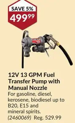 Princess Auto 12V 13 GPM Fuel Transfer Pump with Manual Nozzle offer