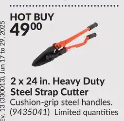 Princess Auto 2 x 24 in.Heavy Duty Steel Strap Cutter offer