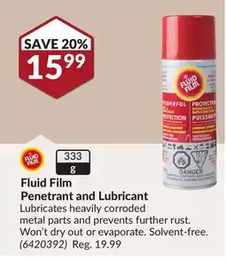 Princess Auto Fluid Film Penetrant and Lubricant offer