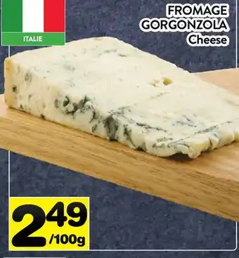 Supermarché PA FROMAGE GORGONZOLA | Cheese offer